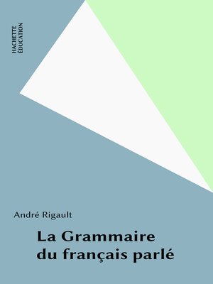 cover image of La Grammaire du français parlé